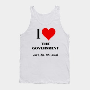 I love the Government Tank Top